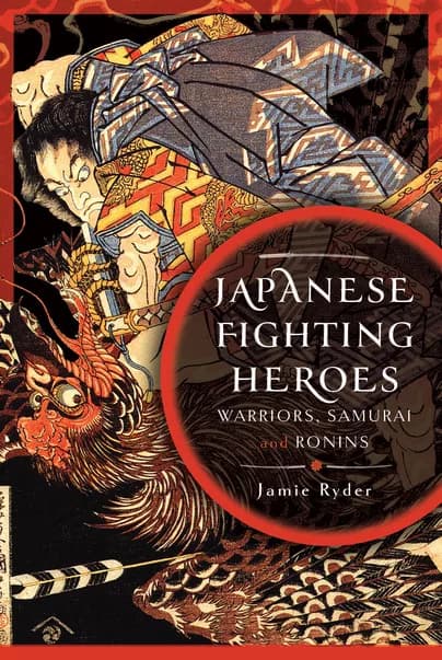 βJapanese Fighting Heroesβ: Jamie Ryderβs Debut Unveils the Spirit of Japanβs Legendary Figures